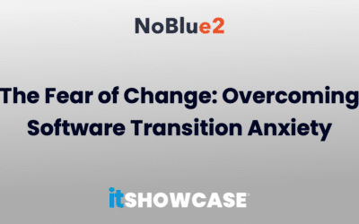 The Fear of Change: Overcoming Software Transition Anxiety
