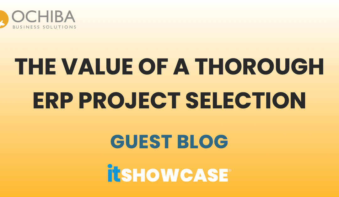 THE VALUE OF A THOROUGH ERP PROJECT SELECTION