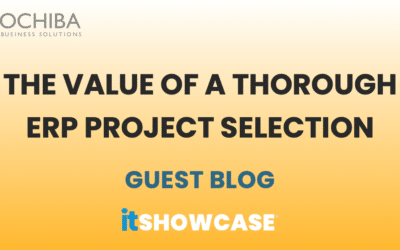 THE VALUE OF A THOROUGH ERP PROJECT SELECTION